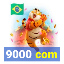 9000 com